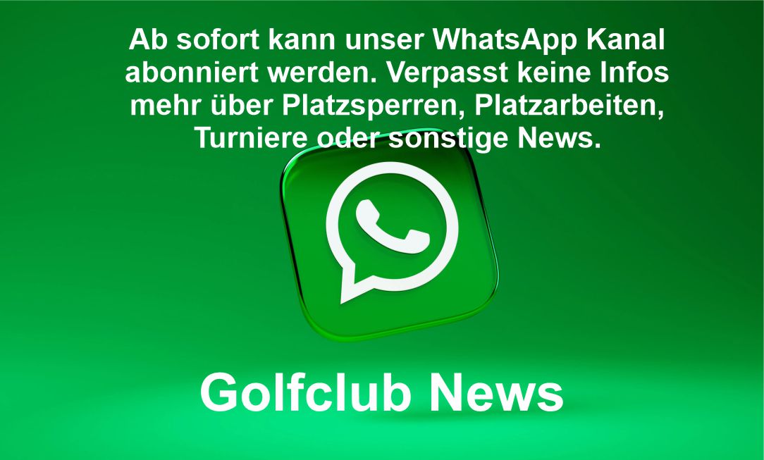 Mehr über den Artikel erfahren WhatsApp Kanal Golfclub News